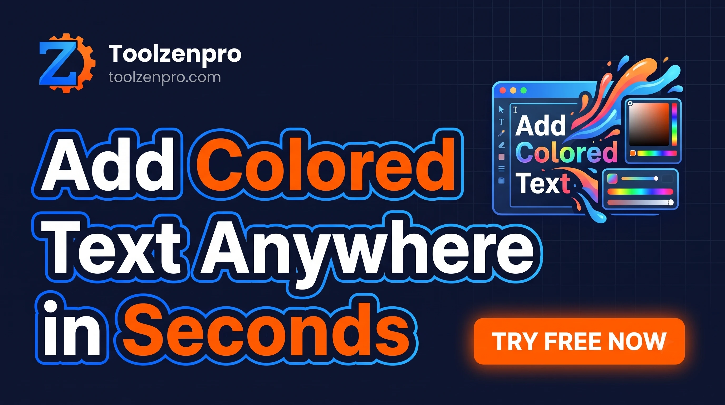 Add Colored Text Anywhere in Seconds