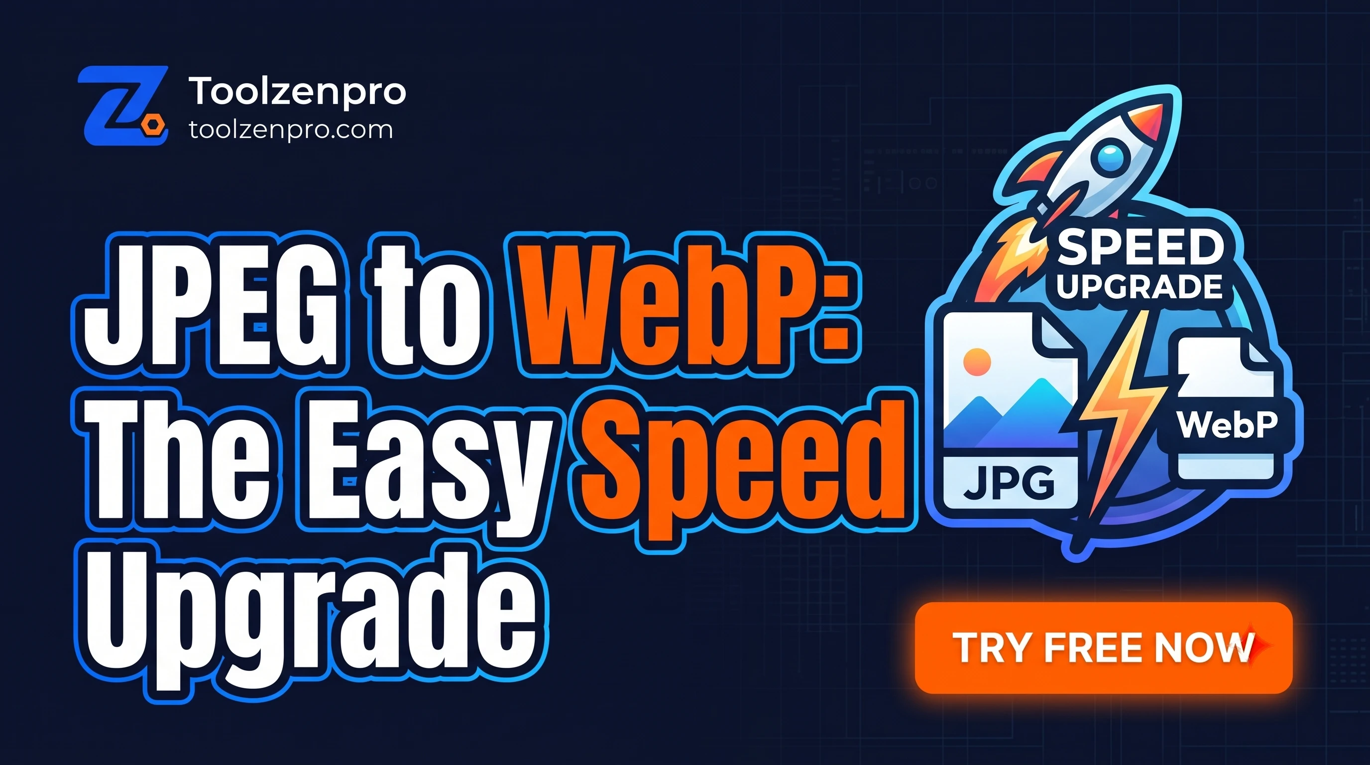JPEG to WebP: The Easy Speed Upgrade